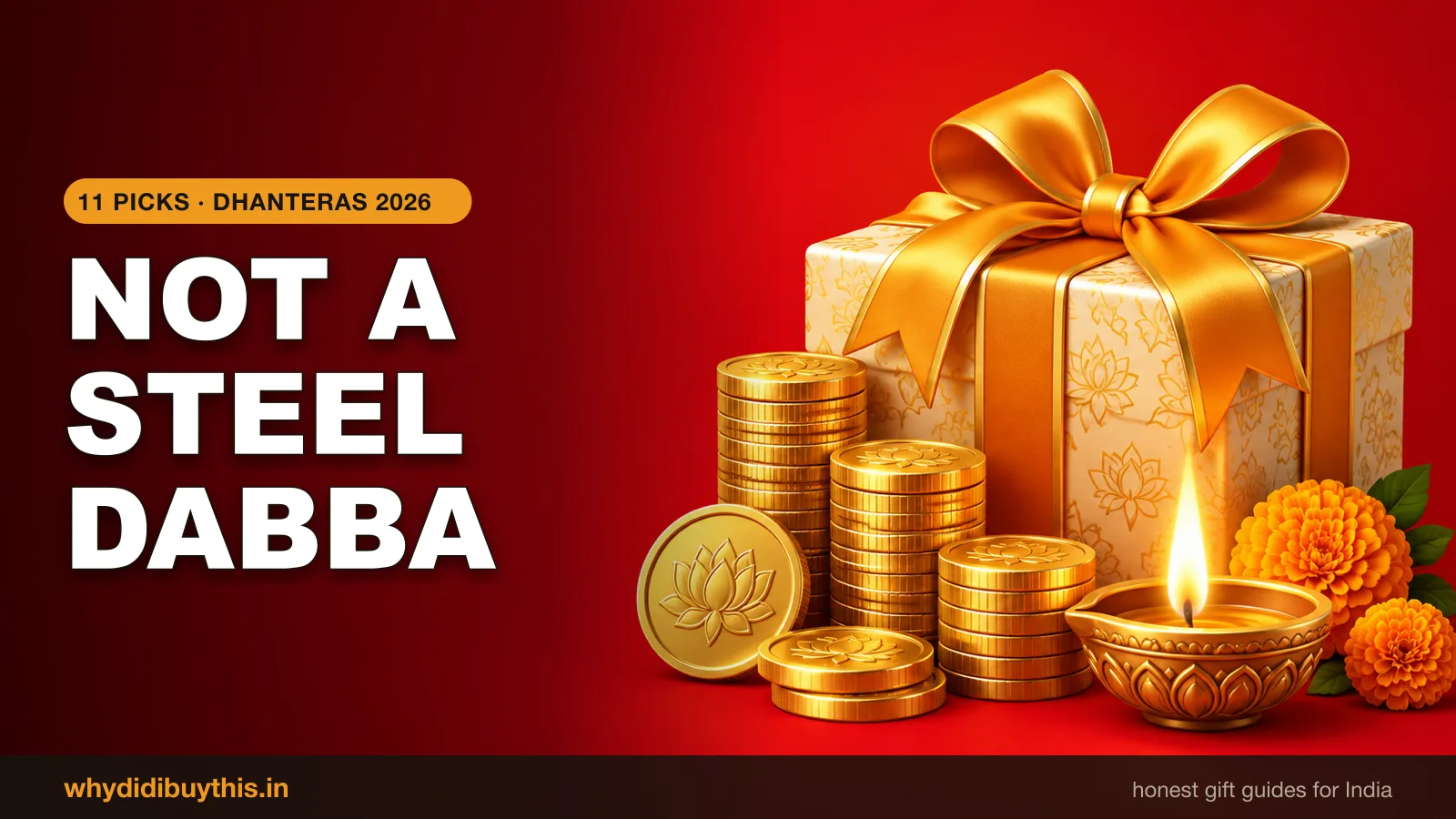 11 Dhanteras Gifts That Aren't a Steel Utensil (2026)